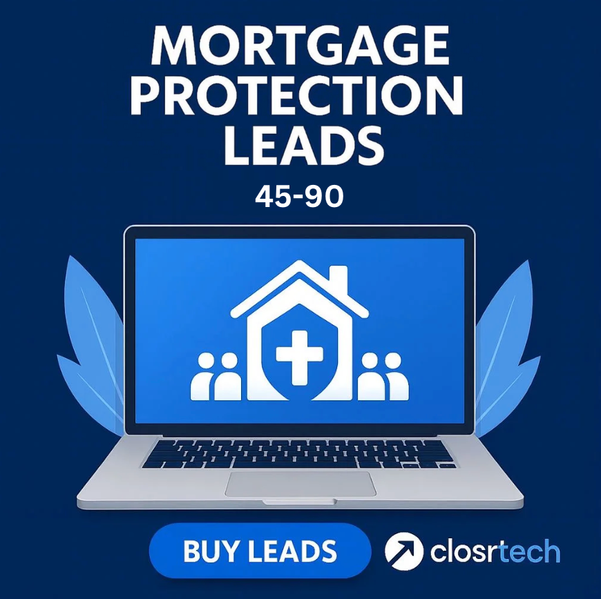 Mortgage Protection Leads Aged 1